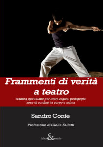 Frammenti di verità a teatro